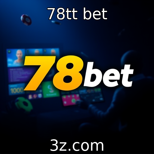 78tt bet | Tendências de jogos online no mercado atual